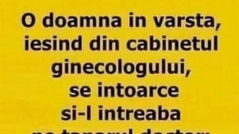 Bancul de weekend | Pensionara și medicul ginecolog