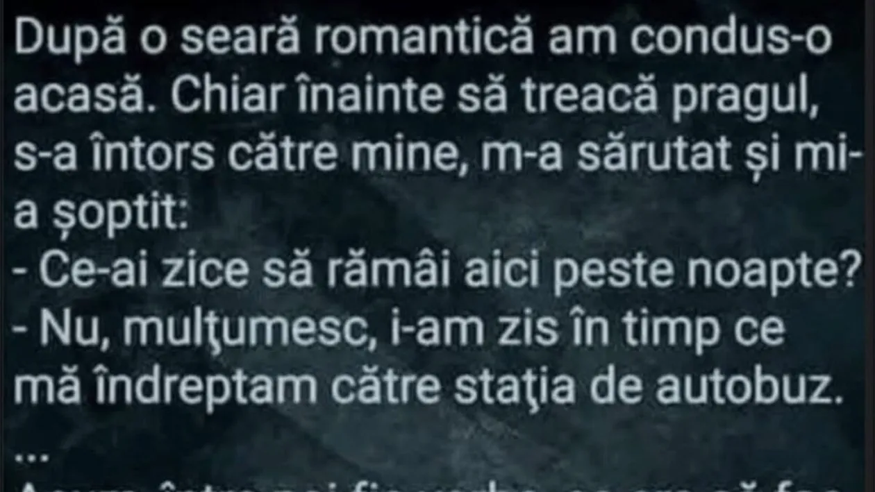 BANC | După o seară romantică, am condus-o acasă