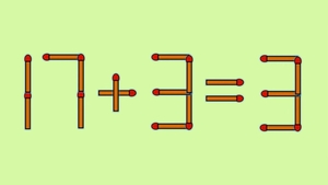 Test IQ exclusiv pentru genii | Corectați 17 + 3 = 3, mutând un singur chibrit