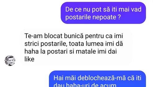 BANCUL ZILEI | Te-am blocat, bunică, pentru că îmi strici postările