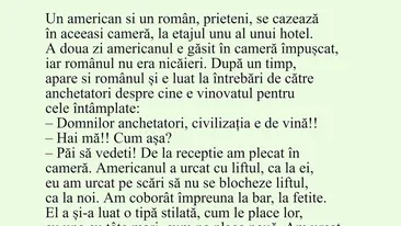 BANCUL ZILEI | Un român și un american se cazează în aceeași cameră, la etajul 1 al unui hotel