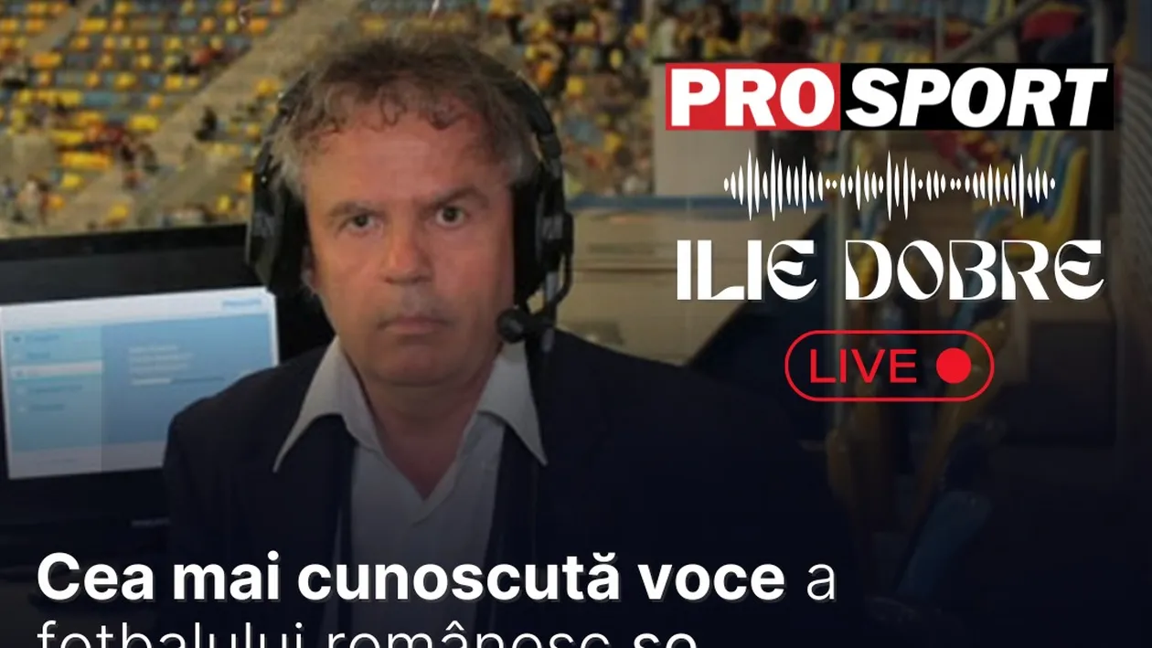 Ilie Dobre comentează LIVE pe ProSport.ro meciul Steaua - Chindia Târgoviște, joi, 2 aprilie 2026, de la ora 20:30