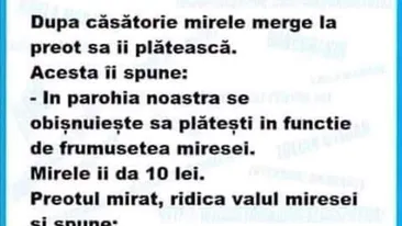 BANC | După căsătorie, mirele merge la preot să îl plătească