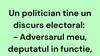 BANCUL ZILEI | Un politician ține un discurs electoral