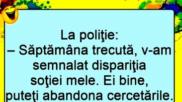 BANCUL ZILEI | Dispariția soției