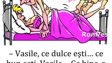 BANC | Vasile, ce bun ești, ești unic! Pe mine mă cheamă Ion