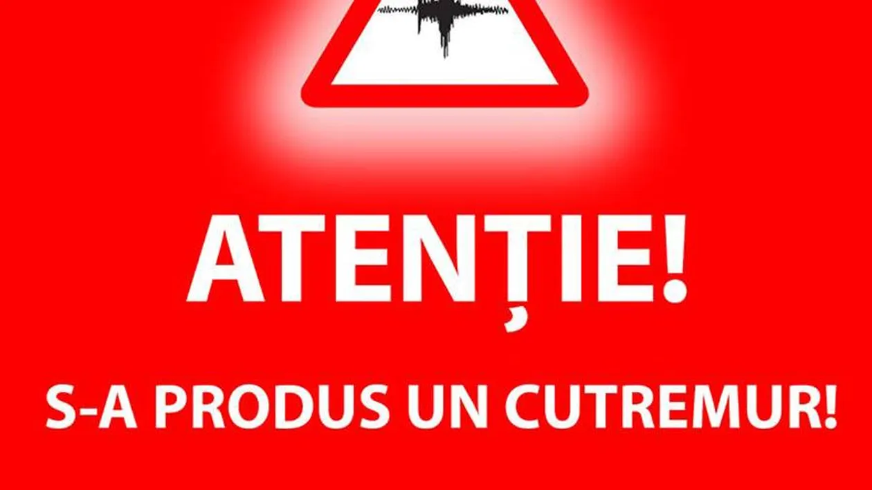 Cutremur mare în România! Anunțul făcut de ISU: Păstrați-vă calmul, fiți pregătiți pentru replici