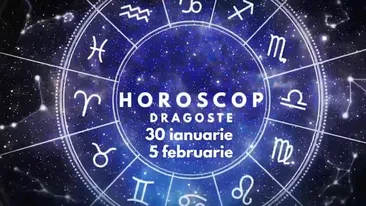Horoscop săptămânal dragoste: 30 ianuarie - 5 februarie. Cine sunt nativii care își vor testa relațiile