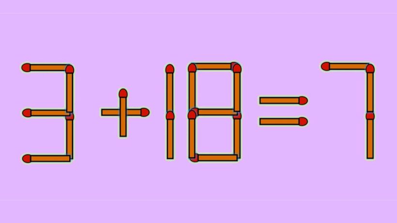 Test IQ exclusiv pentru genii | 3+18=7 este greșit. Pentru a corecta egalitatea, mutați un singur chibrit