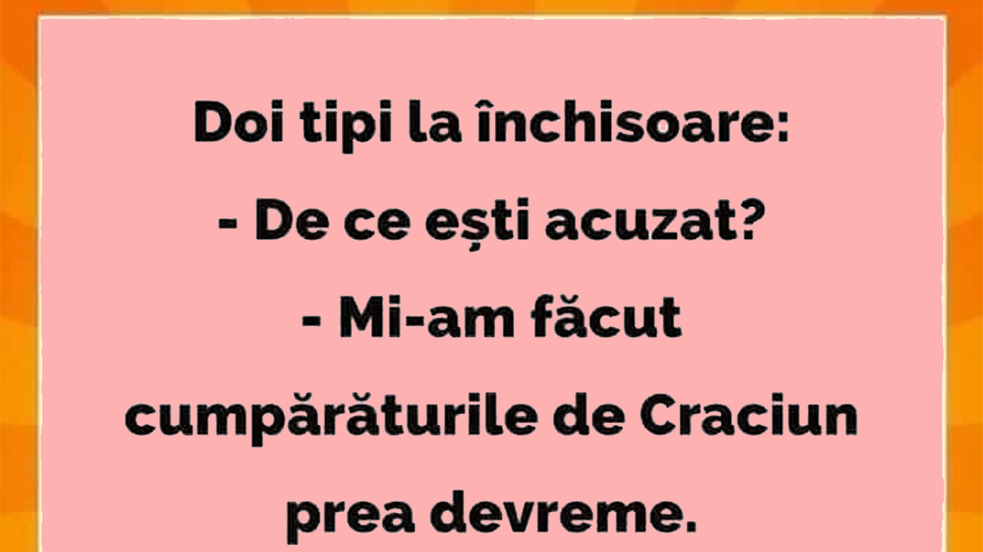 BANCUL ZILEI | "Mi-am făcut cumpărăturile de Crăciun prea devreme"