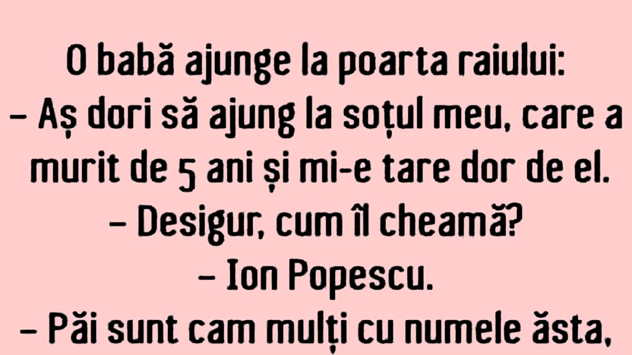 Bancul începutului de săptămână | O bătrână își caută soțul la Poarta Raiului
