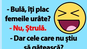 BANC | "Bulă, îți plac femeile urâte?"