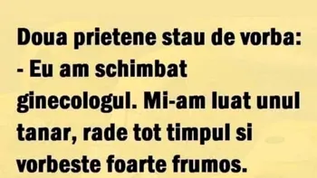 BANCUL ZILEI | Două prietene stau de vorbă: „Eu am schimbat ginecologul”
