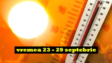 ANM: vremea 23-29 septembrie! Se întoarce vara în România! Cum va fi în octombrie