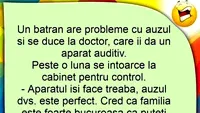 Bancul începutului de săptămână | Un bătrân își pune aparat auditiv