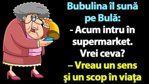 BANC | "Bulă, vrei ceva de la supermarket?"