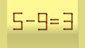 TEST IQ | Mutați un singur chibrit, pentru a transforma 5-9=3 într-o egalitate corectă