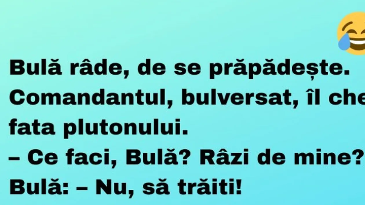 Bancul sfârșitului de săptămână | Bulă în armată