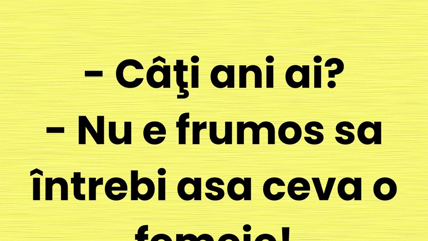 BANC | Cele două întrebări pe care nu trebuie să i le pui unei femei