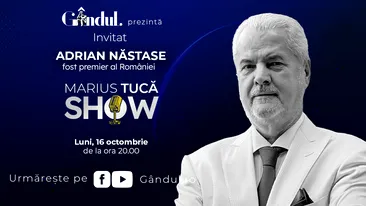 Marius Tucă Show începe luni, 16 octombrie, de la ora 20.00, live pe gandul.ro. Invitat: Adrian Năstase