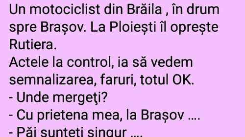 Bancul sfârșitului de săptămână | Motociclistul și polițistul de la Rutieră