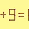 Test IQ cu chibrituri | Mutând un singur băț, transformați 8 + 9 = 10 într-o egalitate corectă