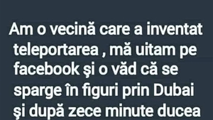 Bancul începutului de lună | Vecina care a inventat teleportarea