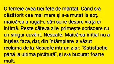 BANCUL ZILEI | O femeie avea 3 fete de măritat