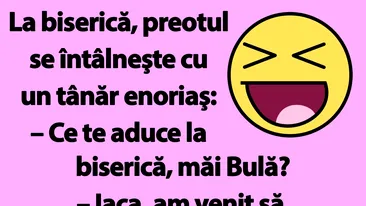 BANC | Ce te aduce la biserică, Bulă?