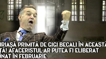 Vestea uriasa primita de GIGI BECALI in aceasta dimineata! Afaceristul ar putea fi eliberat condiţionat în februarie