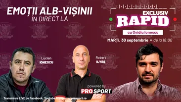 EXCLUSIV RAPID cu Lucian Ionescu și Robert Ilyes începe la 18:00, în direct pe YouTube - ProSport!