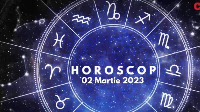 Horoscop 2 martie 2023. Lista nativilor care vor avea parte de multe încercări