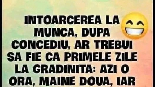 BANCUL ZILEI | Întoarcerea la muncă după concediu