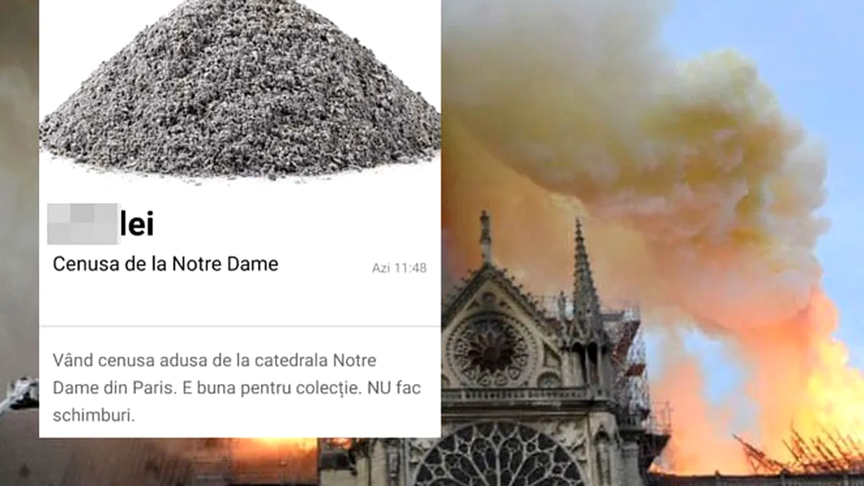 Românii au scos la vânzare pe OLX cenușă de la Catedrala Notre-Dame. Câți bani cer