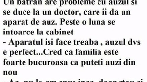 BANCUL DE SÂMBĂTĂ | Medicul către un bătrân surd: „Aparatul merge perfect! Familia se va bucura”