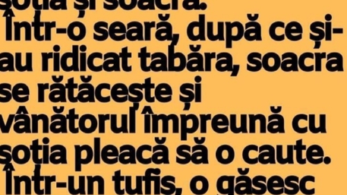 BANCUL ZILEI | Un vânător pleacă într-un safari împreună cu soția și soacra...