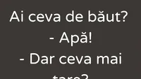 Bancul sfârșitului de septembrie | Ai ceva de băut?