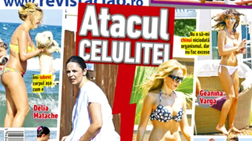 Ce-au facut, ce n-au facut, cu cine, ce si cum, au scapat de celulita! Vezi cum au reusit vedetele sa ajunga la formele perfecte