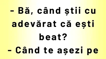 Bancul de weekend | Când știi cu adevărat că ești beat?