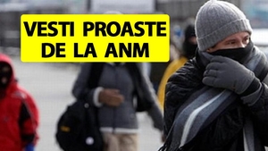 ANM s-a sucit! E mai grav decât credeam. Ce urmează în următoarele 4 săptămâni în România