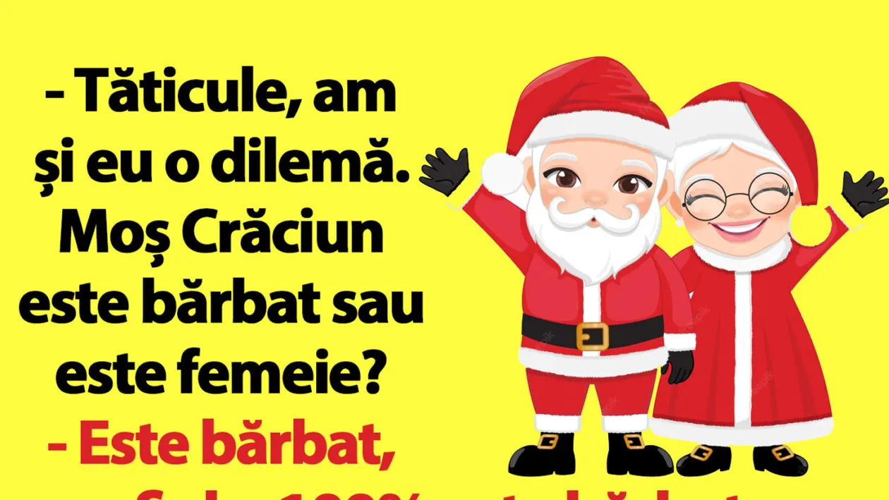 BANCUL ZILEI | Ce este Moș Crăciun, de fapt: bărbat sau femeie?