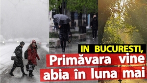Anunț trist făcut de meteorologii Accuweather: În București, primăvara vine abia în luna mai