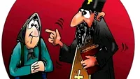 BANC| „Nevasta unui preot, nu prea bogat, vine de la oraș cu o rochie nouă”