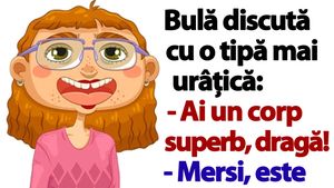 BANC | Bulă discută cu o tipă mai urâțică: "Ai un corp superb, dragă!"