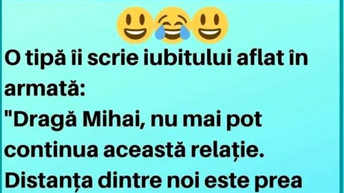 Bancul zilei. O tipă îi scrie iubitului aflat în armată: Dragă Mihai...