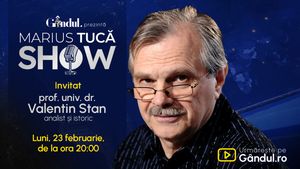 Marius Tucă Show începe luni, 23 februarie, de la ora 20.00, pe Gândul. Invitat: prof. univ. dr. Valentin Stan