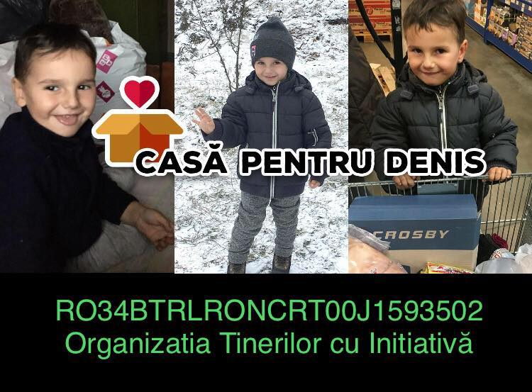 Pentru construcția casei lui Denis este, în continuare, nevoie de donații