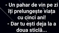 BANC | Un pahar de vin pe zi îți prelungește viața cu 5 ani