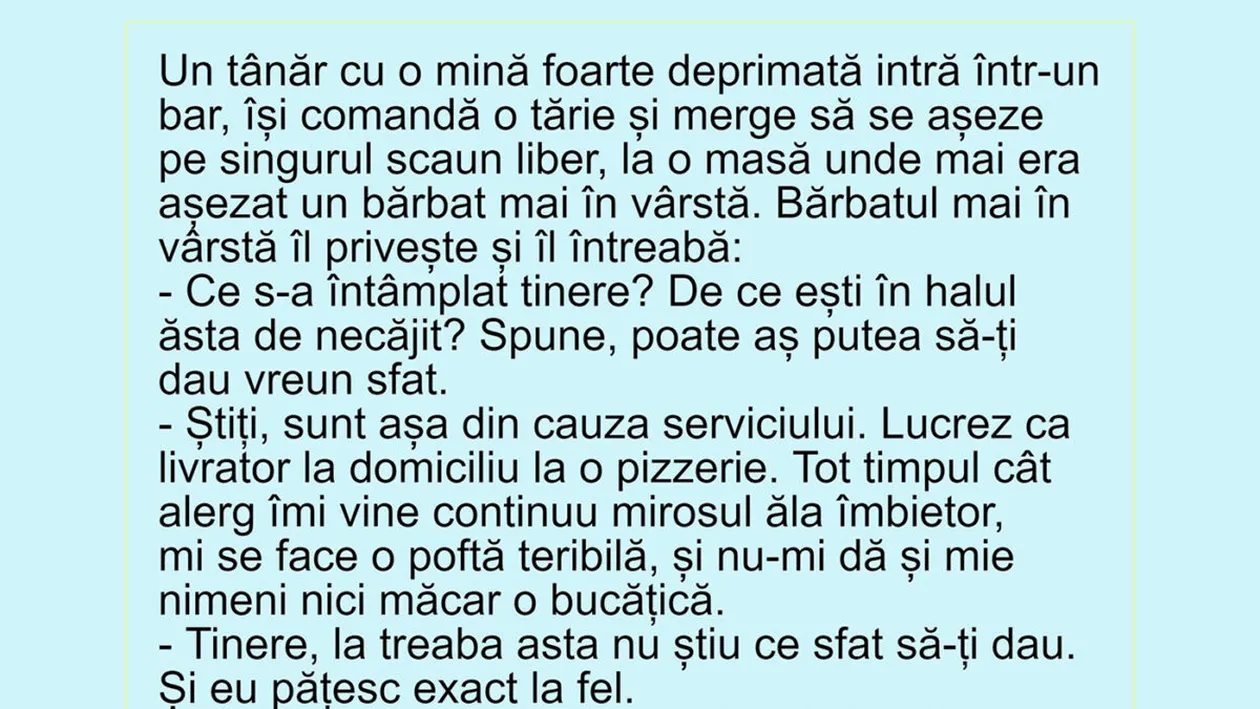 BANCUL ZILEI | Un tânăr deprimat intră într-un bar și comandă o tărie