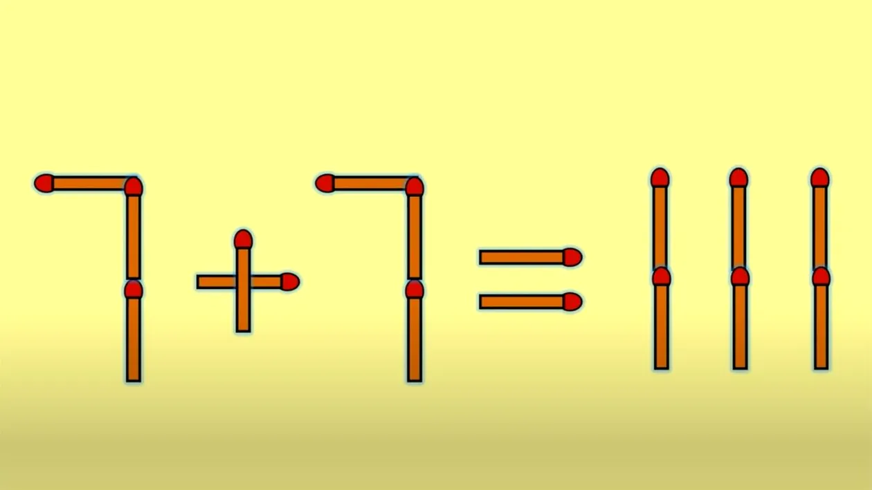 Test IQ cu chibrituri | Corectați 7 + 7 = 111, mutând un singur băț